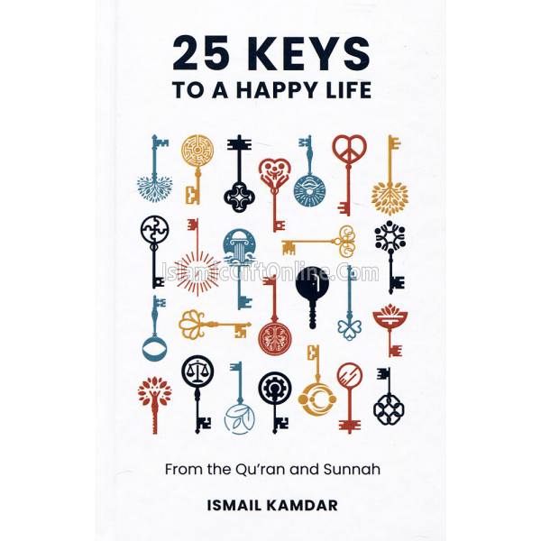 25 Keys to a Happy Life
