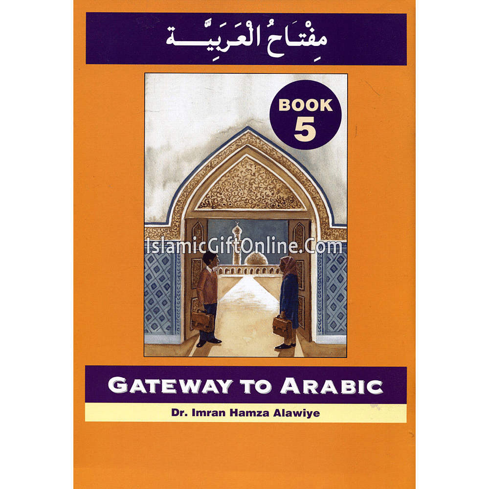 Gateway To Arabic Book 5