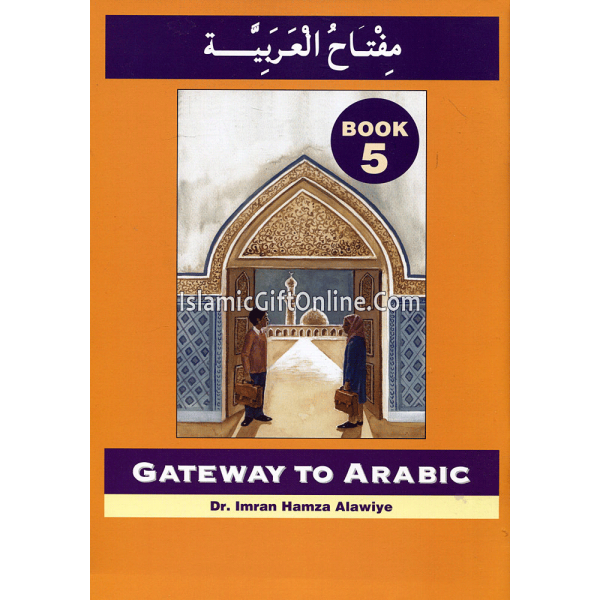 Gateway To Arabic Book 5
