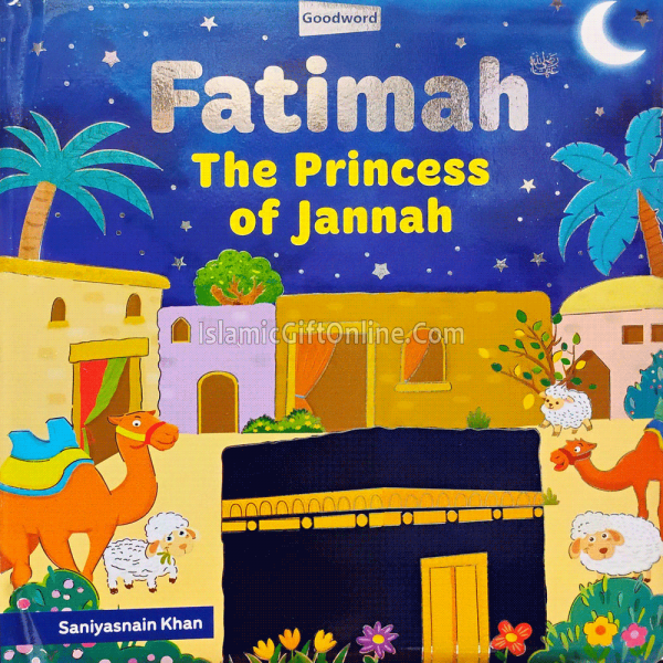 Fatimah - The Princess of Jannah