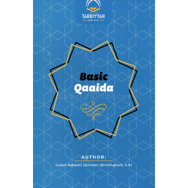 Basic Qaaida (Tarbiyyah Made Easy)