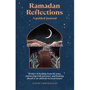 Ramadan Reflections ...